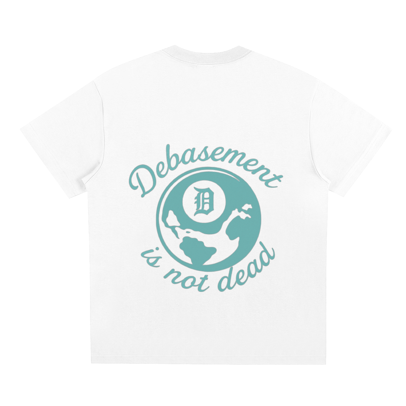 DEBASEMENT IS NOT DEAD TEE